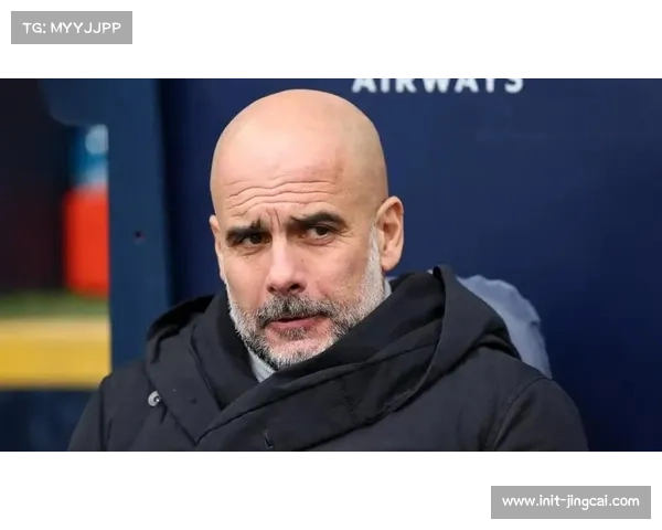 瓜迪奥拉称赞伯恩茅斯虽败犹荣 盛赞其赛季开局表现出色 瓜迪奥拉称赞伯恩茅斯虽败犹荣 盛赞其赛季开局表现出色